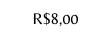 R 8 00