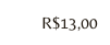 R 13 00