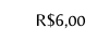 R 6 00