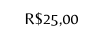 R 25 00
