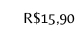 R 15 90